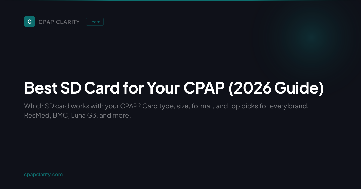 Best SD Card for Your CPAP (2026 Guide) | CPAP Clarity